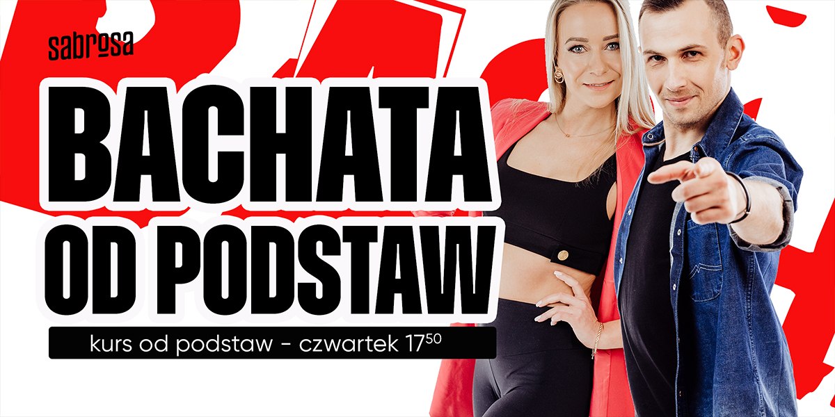 Bachata od podstaw w Salsa Sabrosa Dance Studio - Kraków